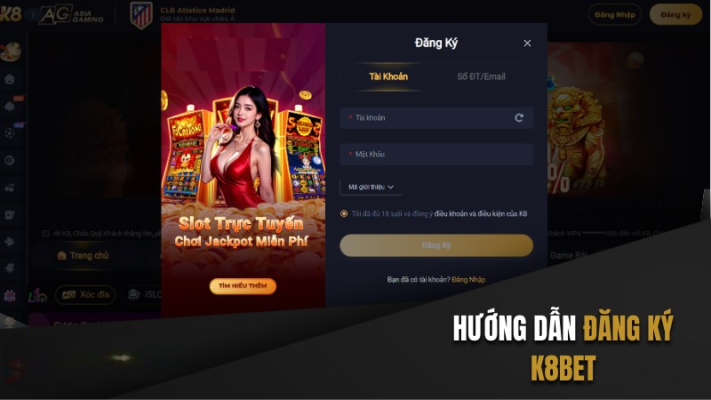 Cách đăng ký tài khoản K8bet